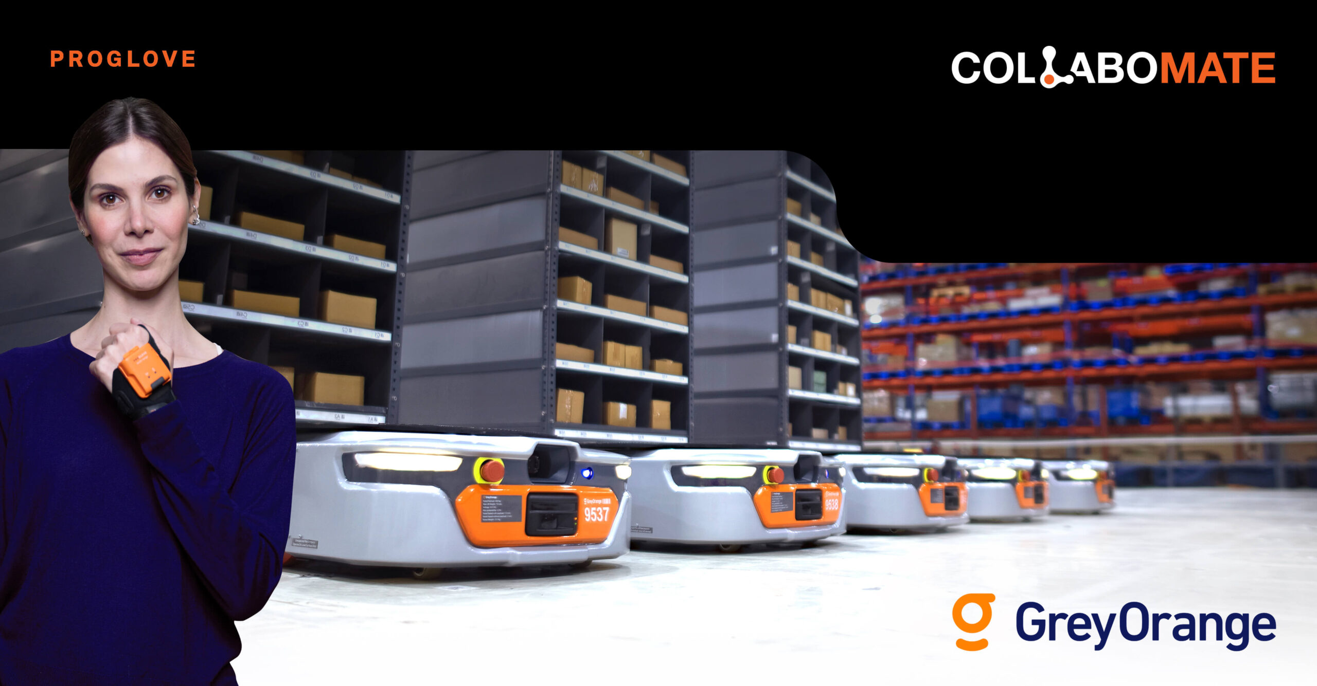 GreyOrange & ProGlove: Maximizing Warehouse Efficiency Through CollaboMation | ProGlove wearable barcode scanners