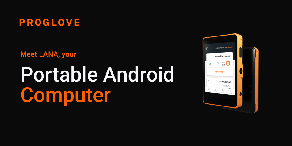 スマートフォン本体 LANA LANA | Portable Android Computer for Industrial Mobile Workflows